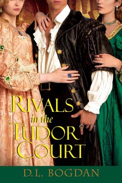 Cover Rivals in the Tudor Court (eBook, ePUB)