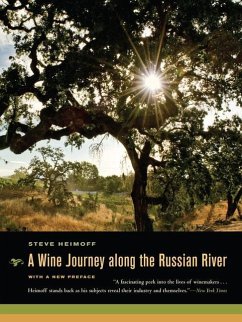 A Wine Journey along the Russian River, With a New Preface (eBook, ePUB) - Heimoff, Steve