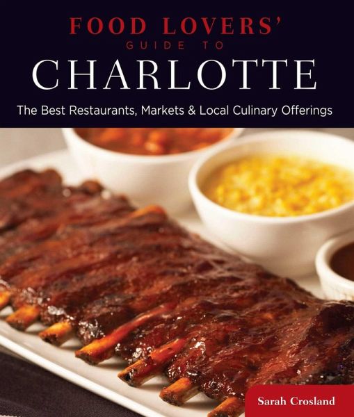 Food Lovers' Guide to® Charlotte (eBook, ePUB)