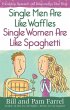 Single Men Are Like Waffles--Single... - Bild 1