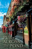 The Pub Across the Pond (eBook, ePUB)