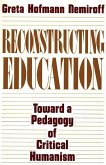 Reconstructing Education (eBook, PDF)