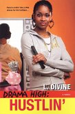 Drama High: Hustlin' (eBook, ePUB)