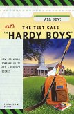 Hardy Boys 171. The Test Case (eBook, ePUB)