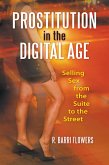 Prostitution in the Digital Age (eBook, PDF) Prostitution in the Digital Age (eBook, PDF)