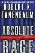 Absolute Rage (eBook, ePUB) - Tanenbaum, Robert K.