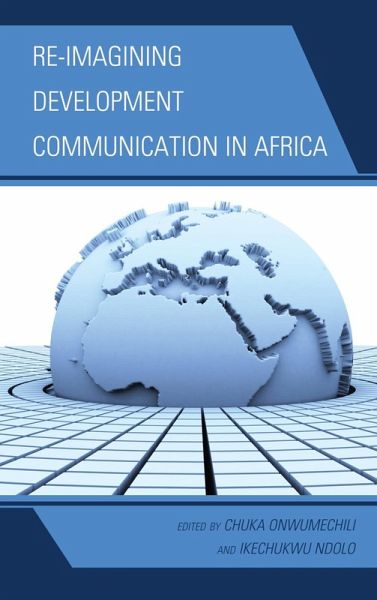 Re-imagining Development Communication in Africa (eBook, ePUB)