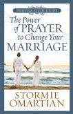 Power of Prayer(TM) to Change Your Marriage Prayer and Study Guide (eBook, ePUB)