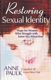 Restoring Sexual Identity (eBook, PDF)