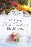 365 Things Every Tea Lover Should Know (eBook, PDF)