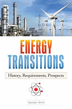 Energy Transitions (eBook, PDF) - Smil, Vaclav