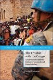 Trouble with the Congo (eBook, ePUB) Trouble with the Congo (eBook, ePUB)