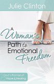 Woman's Path to Emotional Freedom (eBook, ePUB)