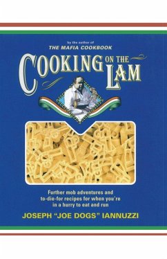 Cooking on the Lam (eBook, ePUB) - Iannuzzi, Joseph
