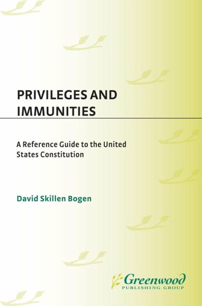 Privileges and Immunities (eBook, PDF)