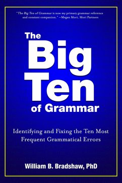 Big Ten of Grammar (eBook, ePUB) - Bradshaw, William