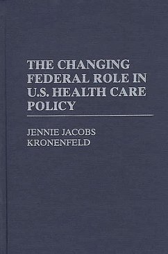 Cover The Changing Federal Role in U.S. Health Care Policy (eBook, PDF)