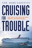 Cruising for Trouble (eBook, PDF)