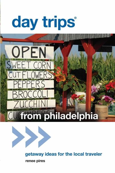 Day Trips® from Philadelphia (eBook, ePUB)