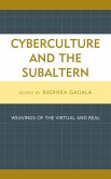 Cyberculture and the Subaltern (eBook, ePUB)