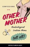 Confessions of the Other Mother (eBook, ePUB)
