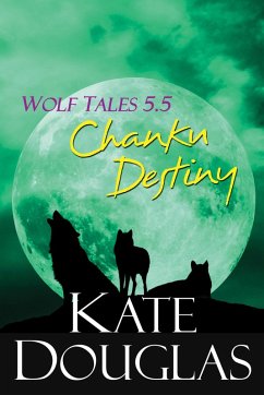 Cover Wolf Tales 5.5: Chanku Destiny (eBook, ePUB)