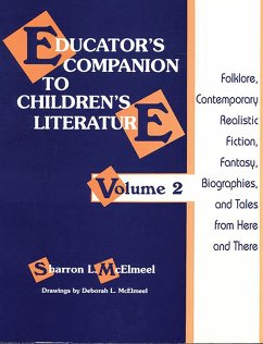 Educator's Companion to Children's Literature (eBook, PDF) - Mcelmeel, Sharron L.