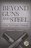 Beyond Guns and Steel (eBook, PDF)