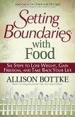 Setting Boundaries with Food (eBook, ePUB)