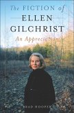 The Fiction of Ellen Gilchrist (eBook, PDF)