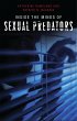 Inside the Minds of Sexual Predators... - Bild 1