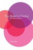 The Maternal Factor (eBook, ePUB)
