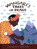Wangari's Trees of Peace (eBook, ePUB)