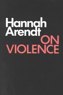 On Violence (eBook, ePUB) - Arendt, Hannah