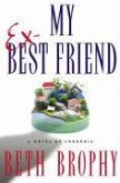 My Ex-Best Friend (eBook, ePUB)
