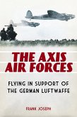 The Axis Air Forces (eBook, PDF)