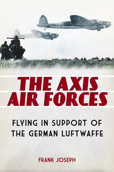 The Axis Air Forces (eBook, PDF)