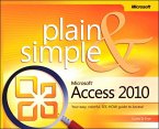 Microsoft Access 2010 Plain & Simple (eBook, ePUB)