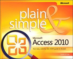 Microsoft Access 2010 Plain & Simple (eBook, ePUB) - Frye, Curtis