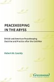Peacekeeping in the Abyss (eBook, PDF)