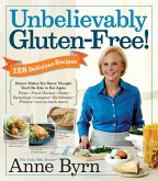 Unbelievably Gluten-Free (eBook, ePUB)