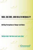Risk, Culture, and Health Inequality (eBook, PDF)