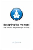 Designing the Moment (eBook, PDF)