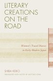 Literary Creations on the Road (eBook, ePUB) Literary Creations on the Road (eBook, ePUB)