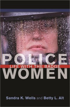 Police Women (eBook, PDF) - Wells, Sandra K.; Alt, Betty L.