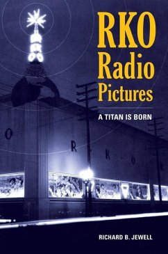 RKO Radio Pictures (eBook, ePUB) - Jewell, Richard B.