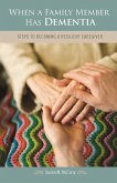 When a Family Member Has Dementia (eBook, PDF)