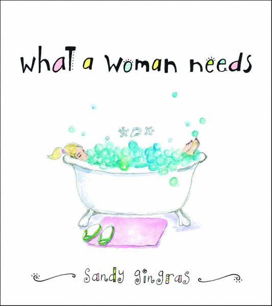 What a Woman Needs (eBook, ePUB) What a Woman Needs (eBook, ePUB)
