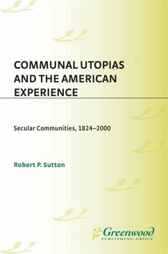 Cover Communal Utopias and the American Experience (eBook, PDF)