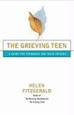 The Grieving Teen (eBook, ePUB)